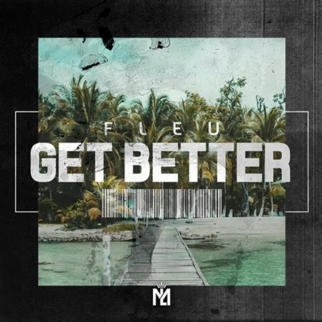 Get better - Radio Edit