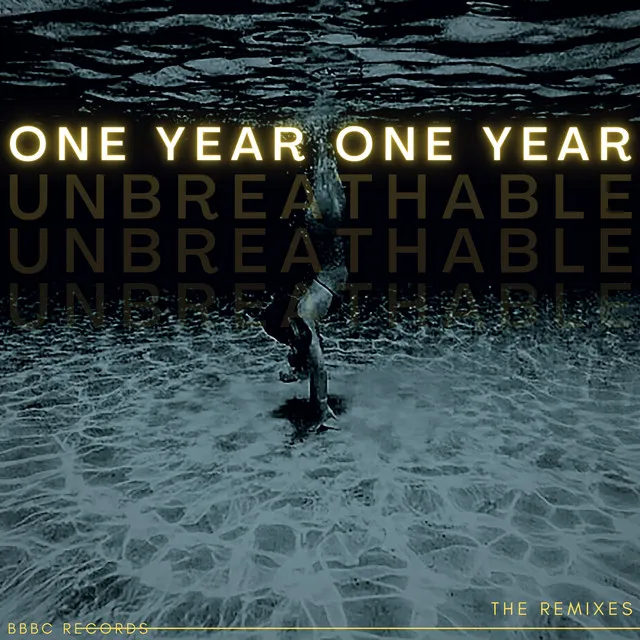 Unbreathable (The Remixes)