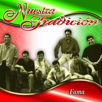 Nuestra Tradición by Fama