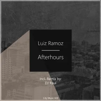 Afterhours by Luiz Ramoz