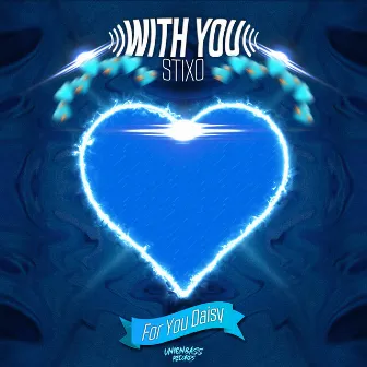 With You by Stixo