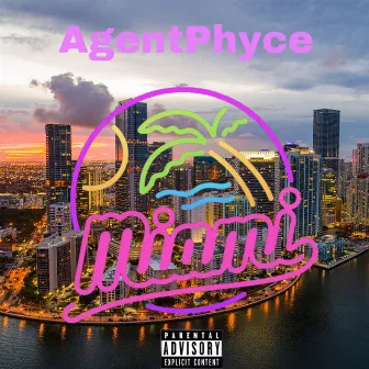 Miami by AgentPhyce