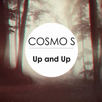 Up and Up by Cosmos