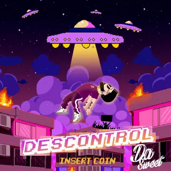 Descontrol by Da' Sweet