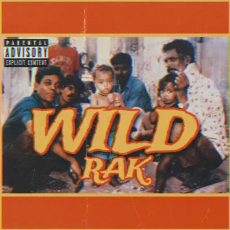 WILD by RAK