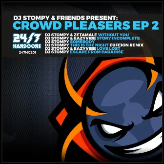 Crowd Pleasers EP 2 by DJ Stompy