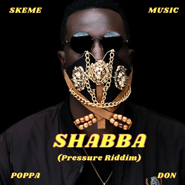 Shabba [Pressure Riddim]