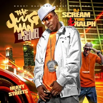 DJ Scream Presents The Juug Man 2 by Yung Ralph