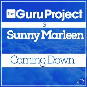 Coming Down by Guru Project