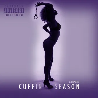 Cuffin' Season by J. Numero