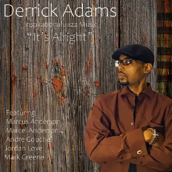 It's Alright by Derrick Adams