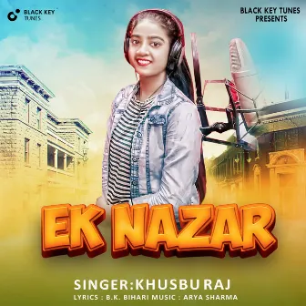 Ek Nazar by Khushboo Raj