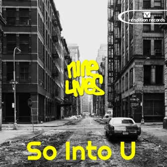 So Into U by Nine Lives