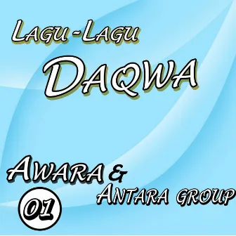 Lagu-Lagu Daqwa, Vol. 1 by AWARA Group