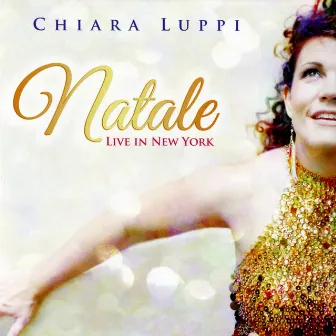 Natale (Live in New York) by Chiara Luppi