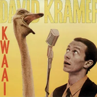 Kwaai by David Kramer