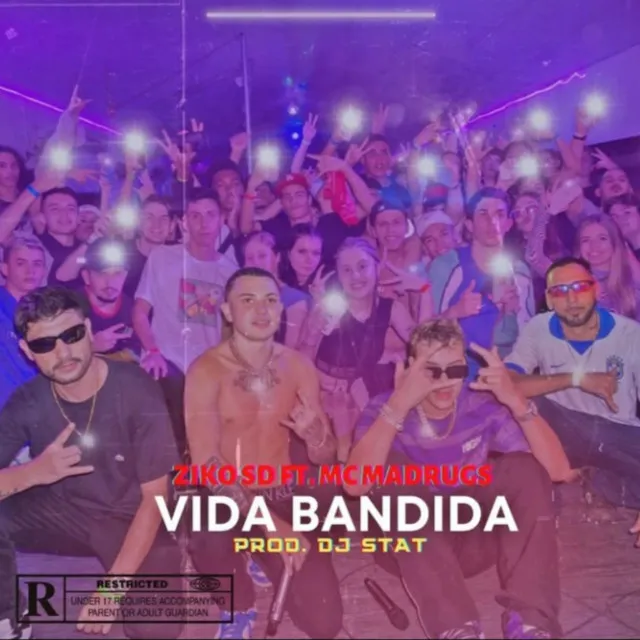 Vida Bandida