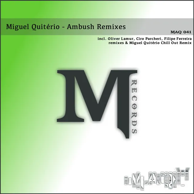 Ambush - Miguel Quiterio Chill Out Remix