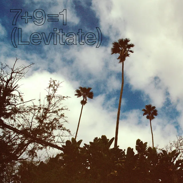 7+9=1 (Levitate)