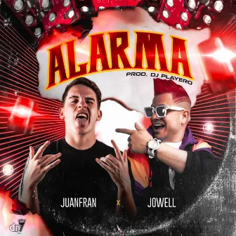 Alarma by Jowell