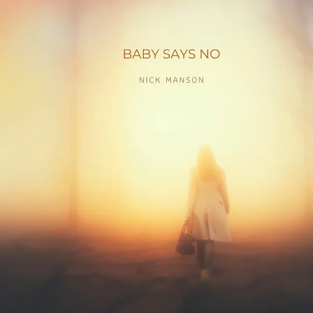 Baby Says No