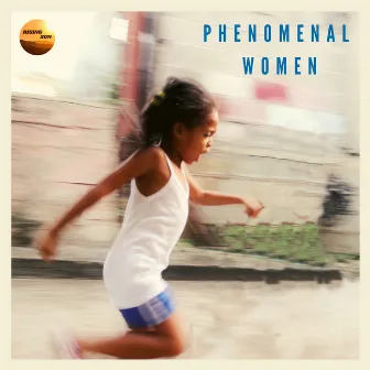 Phenomenal Women by Nicole Cabell