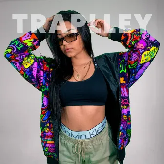 Traplley by Liv Kelley