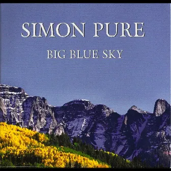 Big Blue Sky by Simon Pure