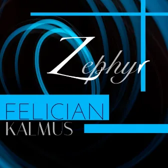 Zephyr by Felician Kalmus