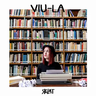 Viu-La by Relat