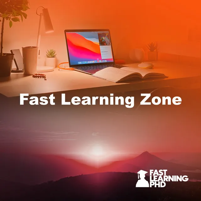 Fast Learning Zone