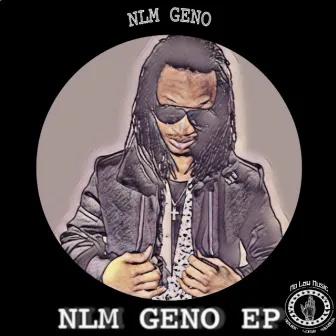 Nlm Geno - EP by Nlm Geno