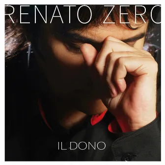 Il dono by Renato Zero