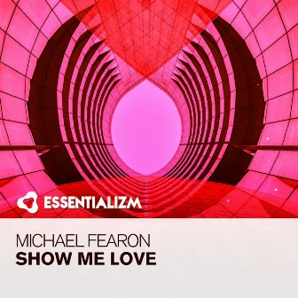 Show Me Love by Michael Fearon