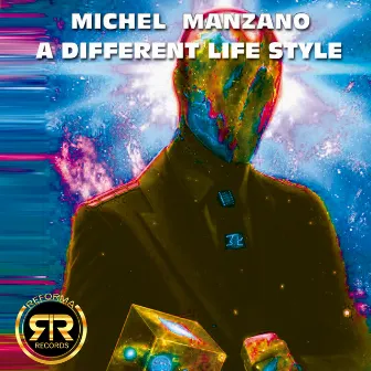 A Different Life Style by Michel Manzano