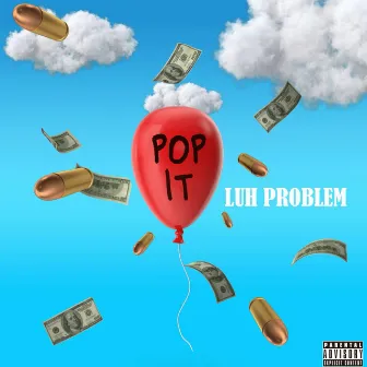 Pop It by Luh Problem