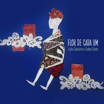 Flor de Cada um by Lula Canário