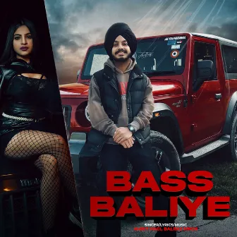 Bass Baliye by Balraj Singh