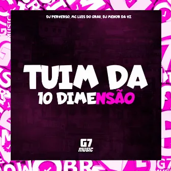 Tuin da 10 Dimensão by DJ Perverso