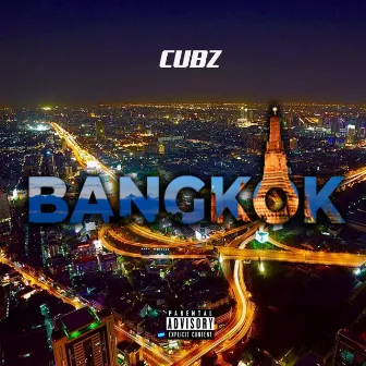 Bangkok by Cubz