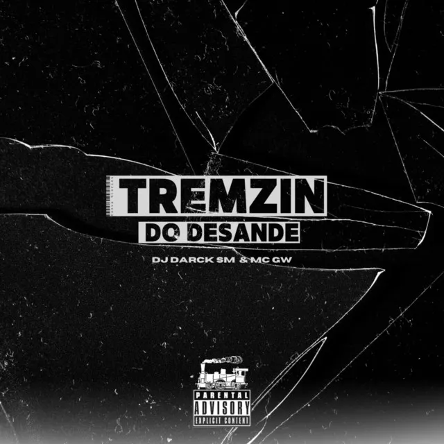 TREMZIN DO DESANDE (Remix)