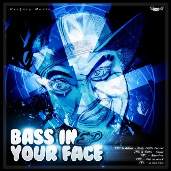 Bass In Your Face EP by TRC