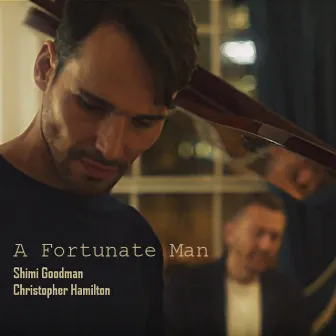 A Fortunate Man by Shimi Goodman