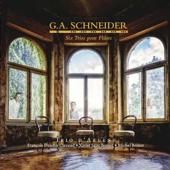 Schneider: Flute Trios by Trio d'argent