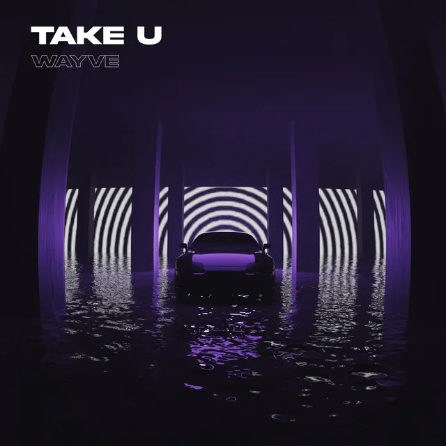 TAKE U