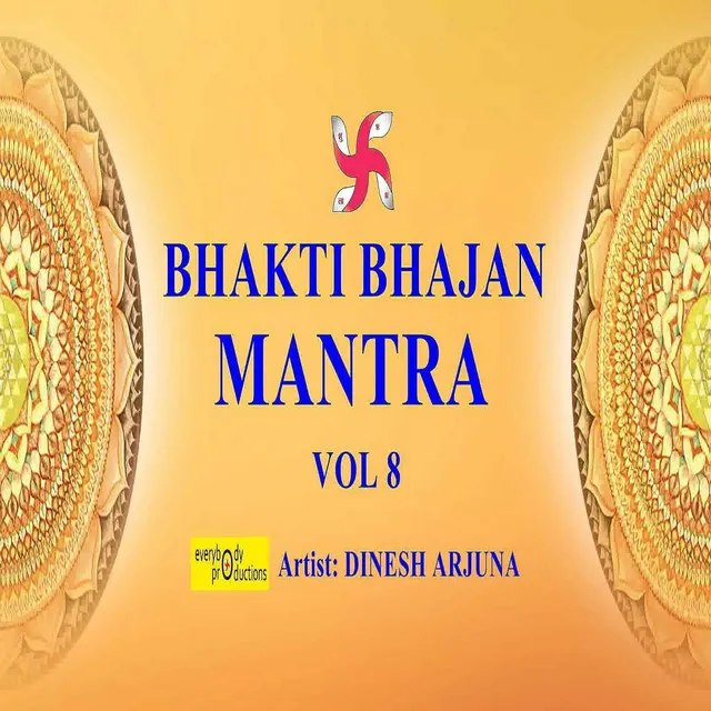 Bhakti Bhajan Mantra, Vol 8