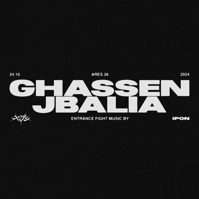 ARES 26 - GHASSEN JBALIA (Entrance fight music)