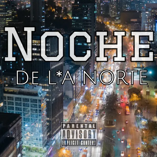 Noche de L*A Norte