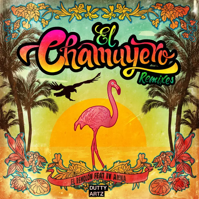 El Chamuyero (feat. Iv Anna) - Chants Remix