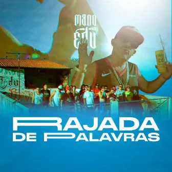 Rajada de Palavras by Mano Edu